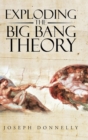 Exploding the Big Bang Theory - Book