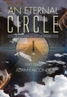 An Eternal Circle : A Convergence of Paths - Book
