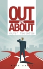 Out and about : Volume 1: Travel and See - Book