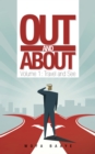 Out and About : Volume 1: Travel and See - eBook