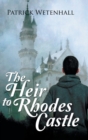 The Heir to Rhodes Castle - Book