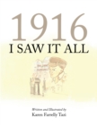 1916 I Saw It All - eBook