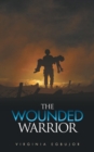 The Wounded Warrior - Book