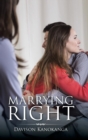 Marrying Right - Book