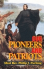Our Pioneers and Patriots - eBook