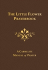 The Little Flower Prayerbook - eBook