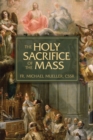 Holy Sacrifice of the Mass - eBook