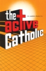 The Active Catholic - eBook