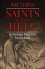 Saints Who Saw Hell - eBook
