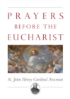 Prayers Before the Eucharist - eBook