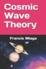 Cosmic Wave Theory - Book