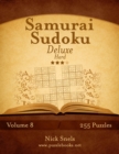 Samurai Sudoku Deluxe - Hard - Volume 8 - 255 Logic Puzzles - Book