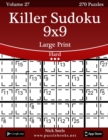 Killer Sudoku 9x9 Large Print - Hard - Volume 27 - 270 Logic Puzzles - Book