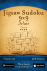 Jigsaw Sudoku 9x9 Deluxe - Extreme - Volume 23 - 468 Logic Puzzles - Book