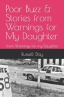 Poor Buzz & Stories from Warnings for My Daughter : from Warnings for my Daughter - Book