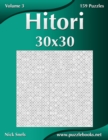 Hitori 30x30 - Volume 3 - 159 Logic Puzzles - Book