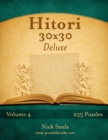 Hitori 30x30 Deluxe - Volume 4 - 255 Logic Puzzles - Book