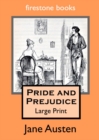 PRIDE AND PREJUDICE LARGE PRINT EDITION - Book