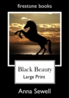 BLACK BEAUTY LARGE PRINT EDITION - Book