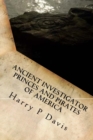 Ancient Investigator : Princes and Pirates of America - Book