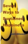 Seven Ways To Sustained Happiness - Book