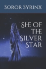 She of the Silver Star - Book
