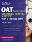 OAT 2017-2018 Strategies, Practice & Review with 2 Practice Tests : Online + Book - Book