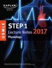 USMLE Step 1 Lecture Notes 2017: Physiology - eBook