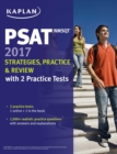 PSAT/NMSQT 2017 Strategies, Practice & Review with 2 Practice Tests : Online + Book - eBook