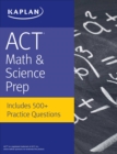 ACT Math & Science Prep : Includes 500+ Practice Questions - eBook
