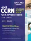 Adult CCRN Strategies, Practice, and Review with 2 Practice Tests - Book