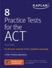 8 Practice Tests for the ACT : 1,700+ Practice Questions - Book