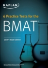 6 Practice Tests for the BMAT - Book