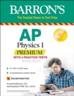 AP Physics 1 Premium : With 4 Practice Tests - Book