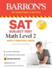 SAT Subject Test Math Level 2 : With 9 Practice Tests - Book