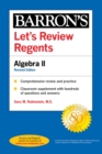 Let's Review Regents: Algebra II Revised Edition - eBook