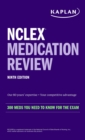 NCLEX Medication Review : 300+ Meds You Need to Know for the Exam - Book