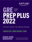 GRE Prep Plus 2022 : 6 Practice Tests + Proven Strategies + Online - Book