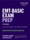 EMT Exam Prep : Focused Prep for the NREMT Cognitive Exam - Book