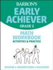 Barron's Early Achiever: Grade 2 Math Workbook Activities & Practice - Book