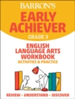 Barron's Early Achiever: Grade 3 English Language Arts Workbook Activities & Practice - Book