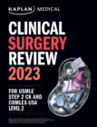 Clinical Surgery Review 2023 : For USMLE Step 2 CK and COMLEX-USA Level 2 - eBook