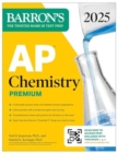 AP Chemistry Premium 2025: 6 Practice Tests + Comprehensive Review + Online Practice - Book
