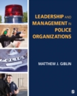 Leadership and Management in Police Organizations - eBook