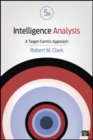 Intelligence Analysis : A Target-Centric Approach - Book