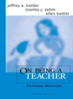 On Being a Teacher : The Human Dimension - eBook