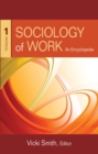 Sociology of Work : An Encyclopedia - eBook