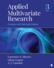 Applied Multivariate Research : Design and Interpretation - eBook