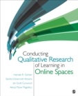 Conducting Qualitative Research of Learning in Online Spaces - eBook