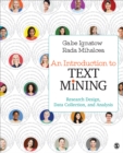 An Introduction to Text Mining : Research Design, Data Collection, and Analysis - Book